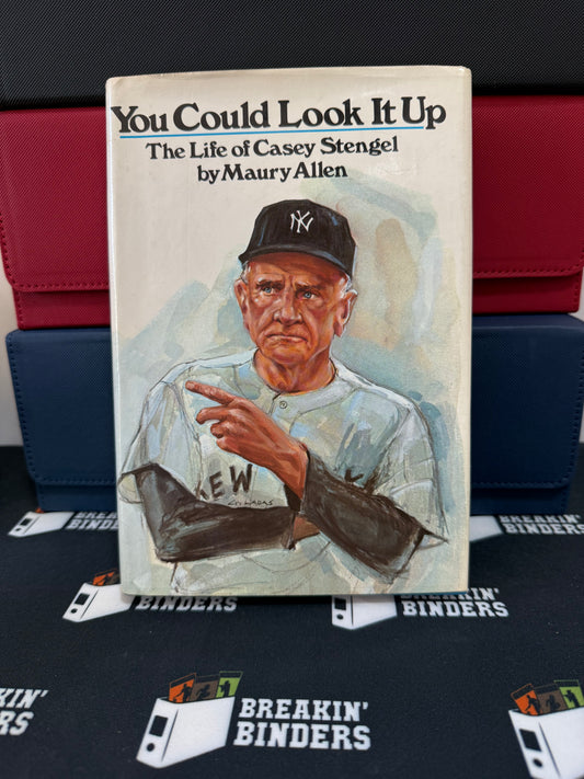 You Could Look It Up: The Life of Casey Stengel By Maury Allen