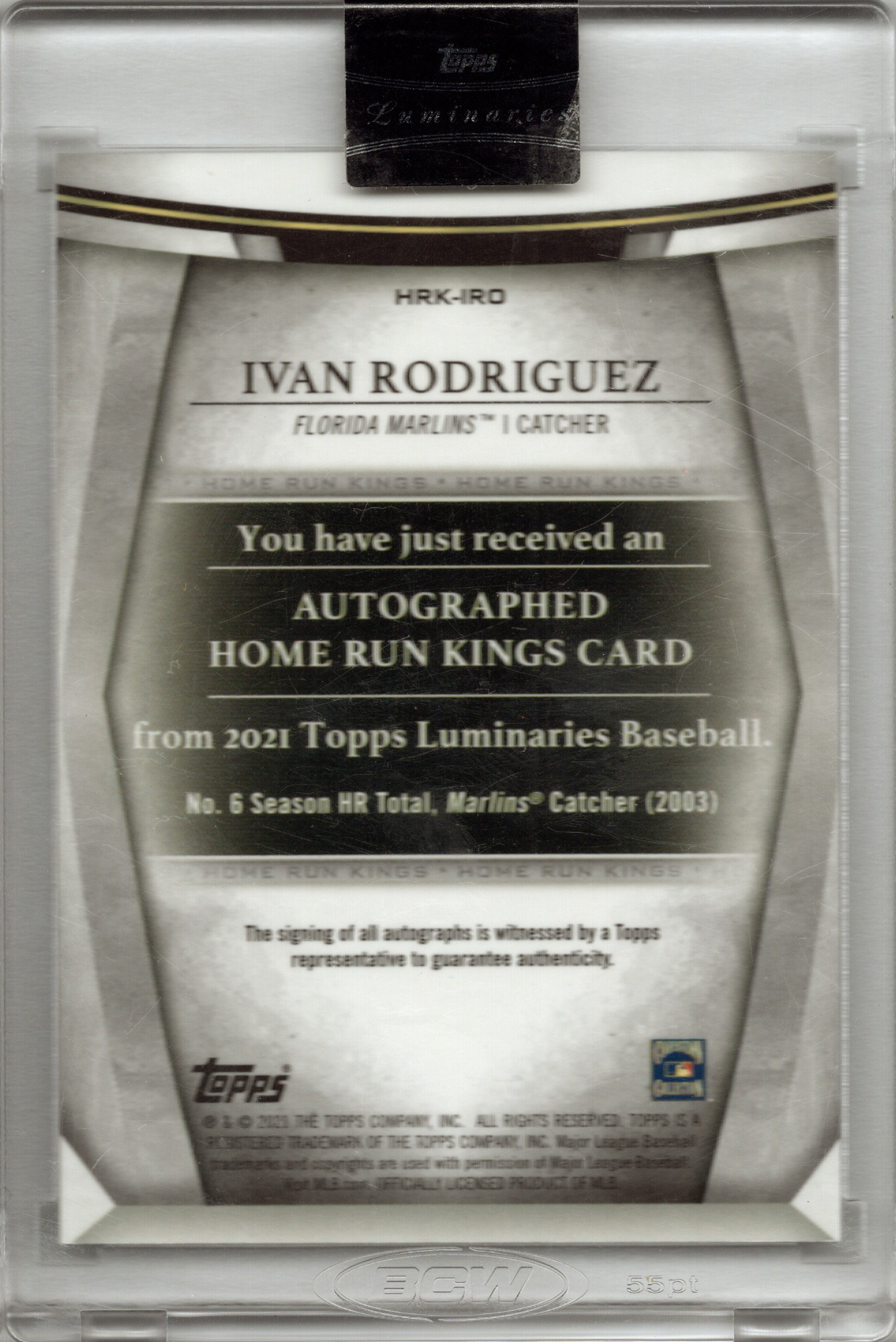 2021 Topps Luminaries Ivan Rodriguez Auto 11/15  #HRK-IRO