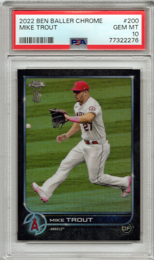 2022 Ben Baller Chrome Mike Trout #200 PSA 10 GEM MINT